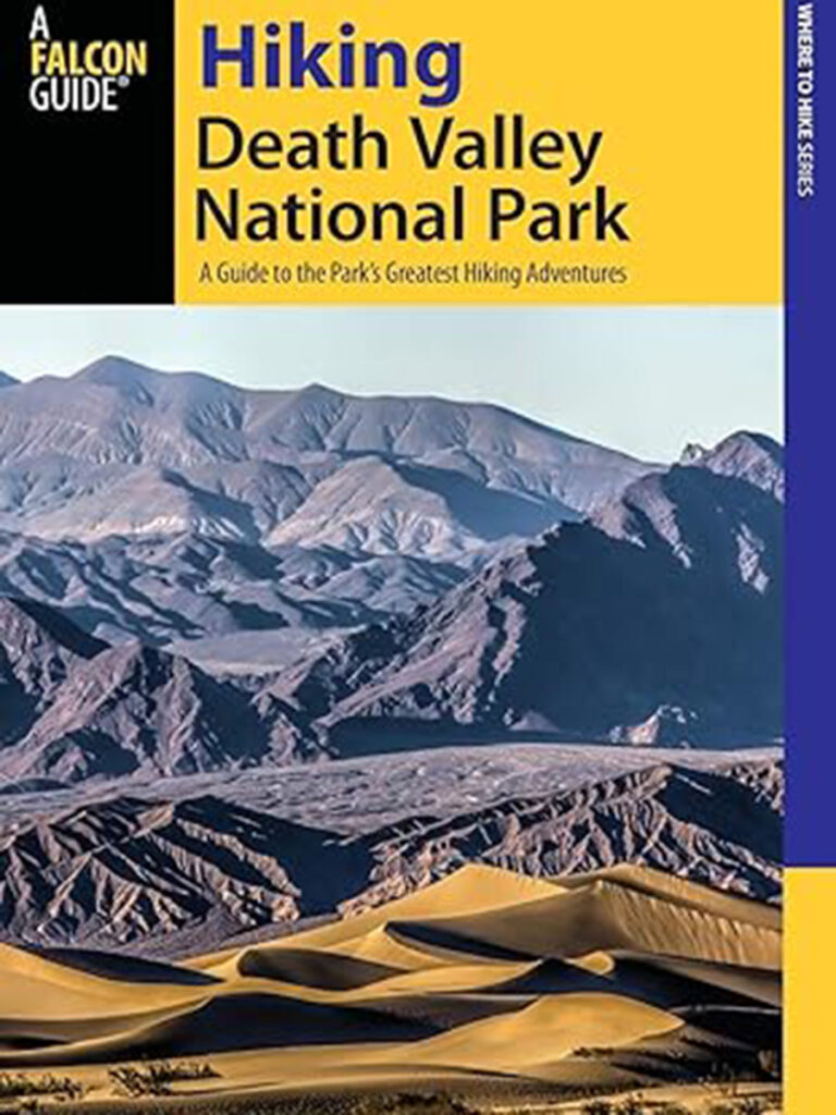 Book Hiking Death Valley National Park: A Guide to the Park's Greatest Hiking Adventures